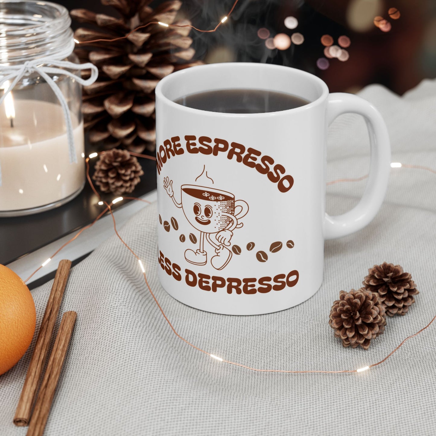 jas coffee mug - "More Espresso, Less Depresso" (11oz/15oz)