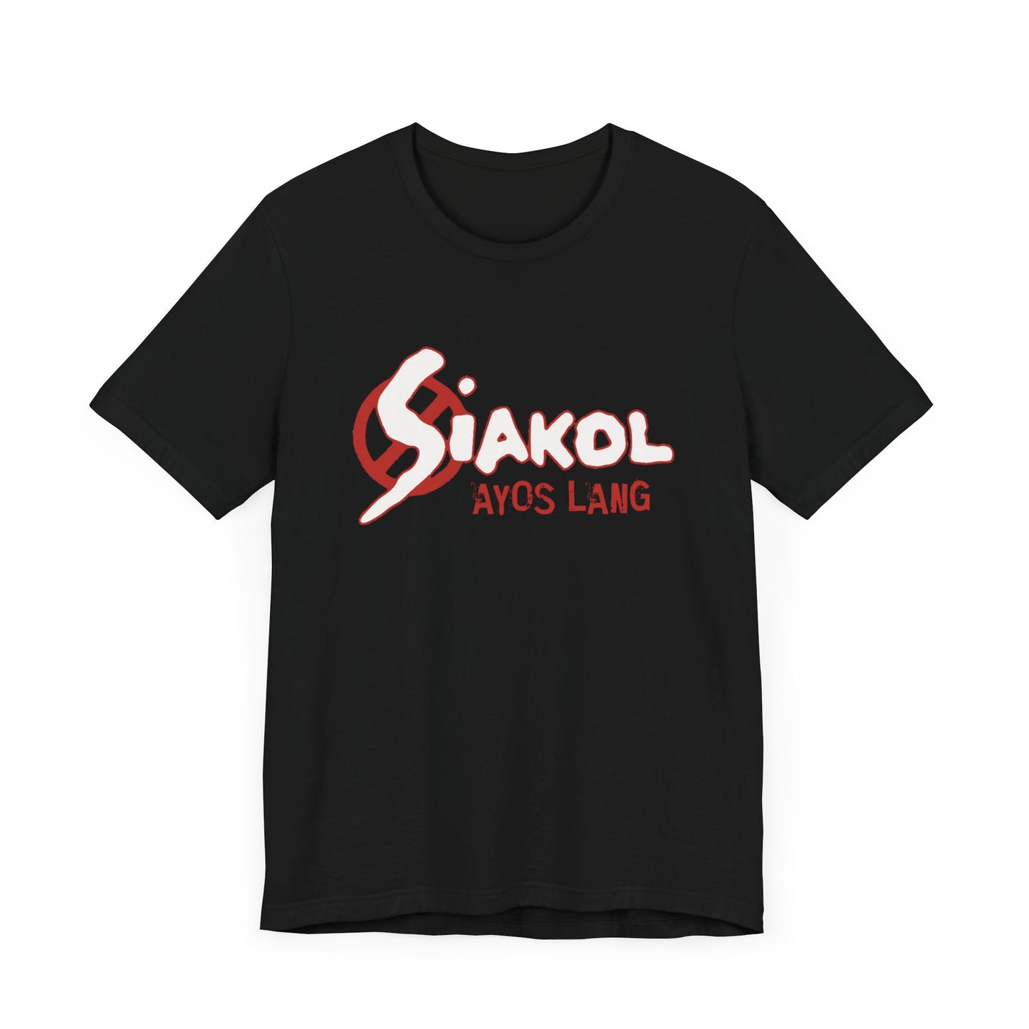 Siakol Ayos Lang Short Sleeve Tee