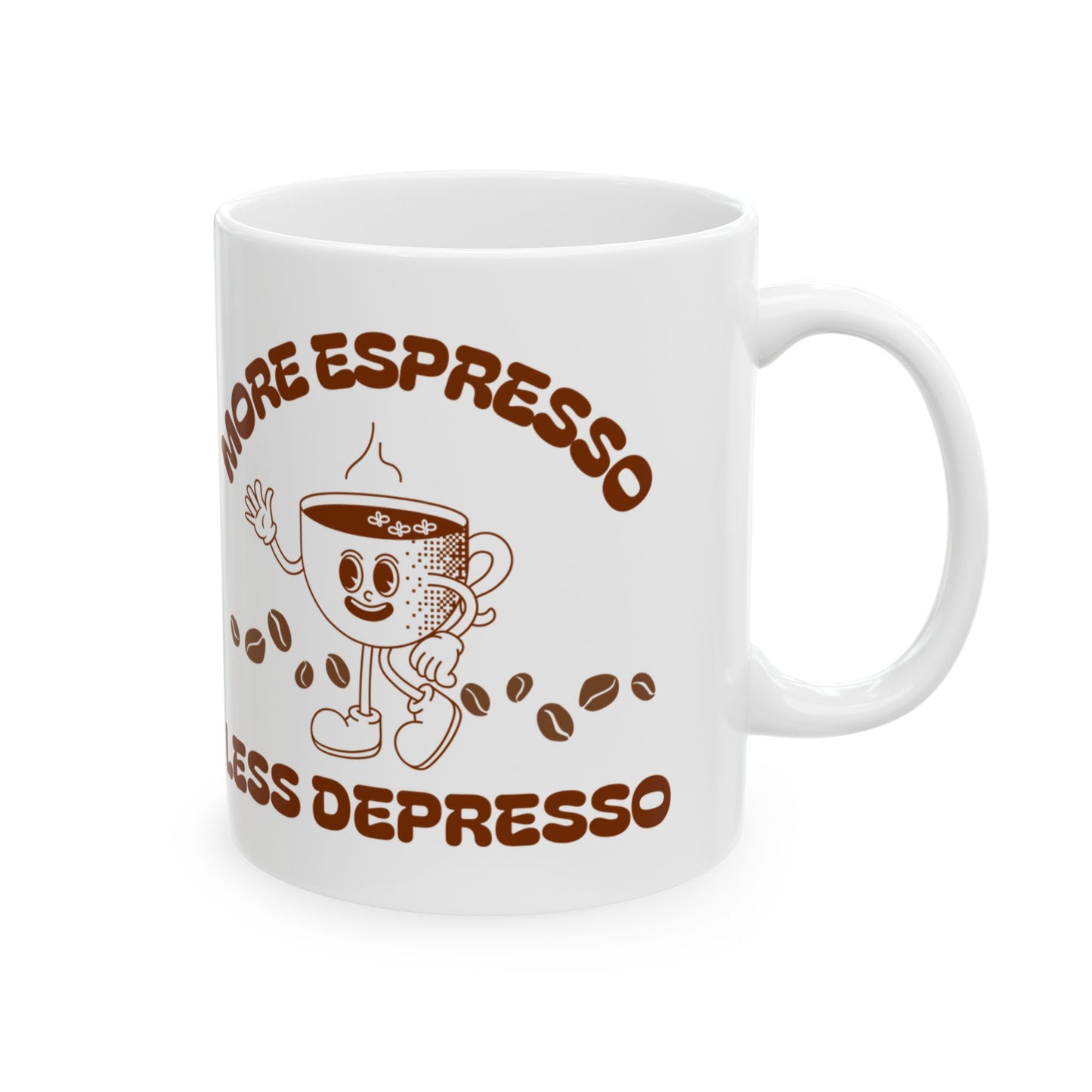 jas coffee mug - "More Espresso, Less Depresso" (11oz/15oz)